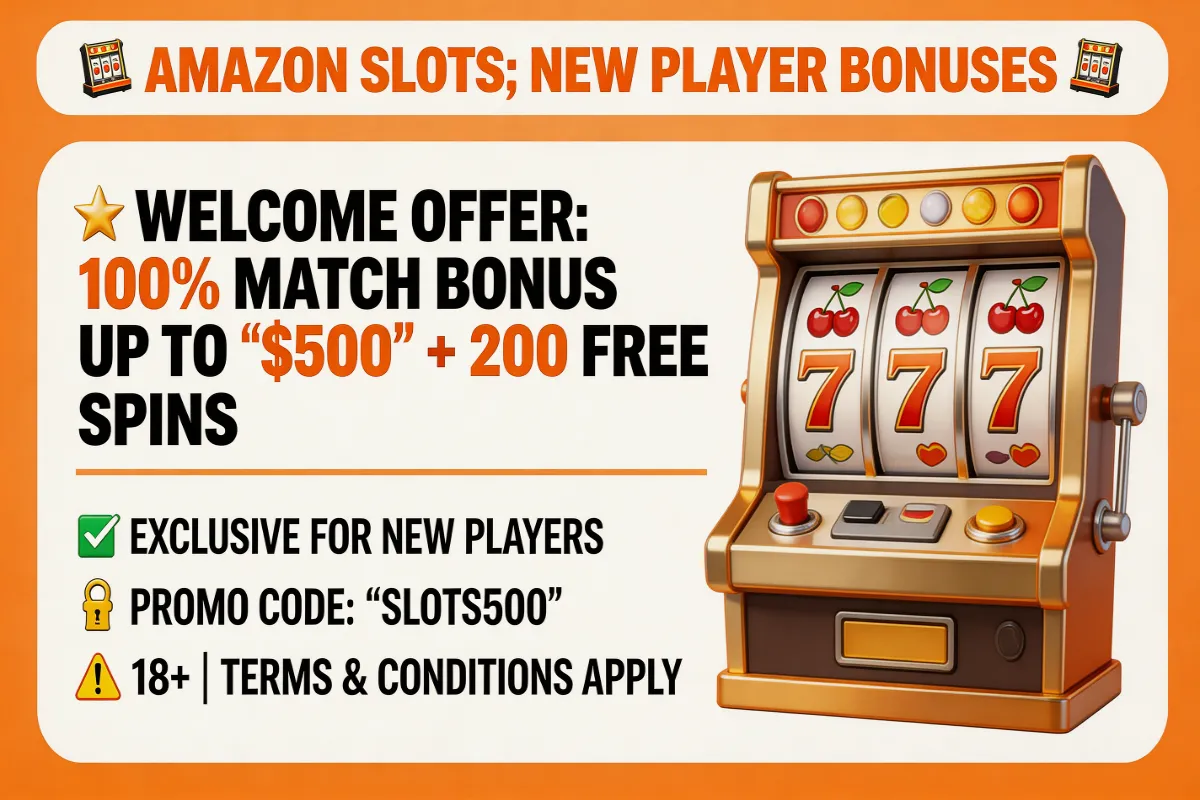 Amazon Slots Boni für neue Spieler